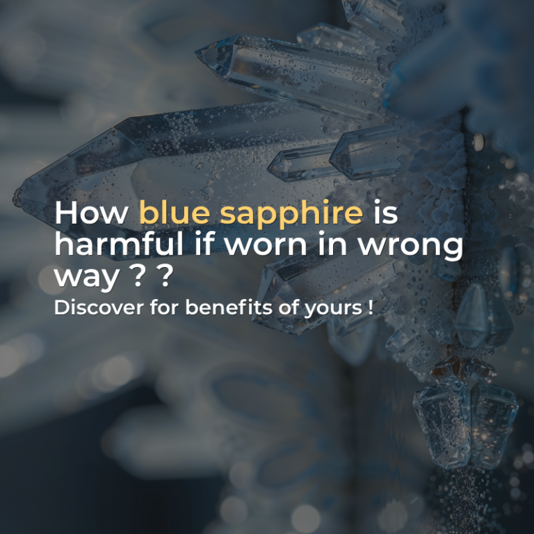 How Blue Sapphire Can Be Harmful If Worn the Wrong Way